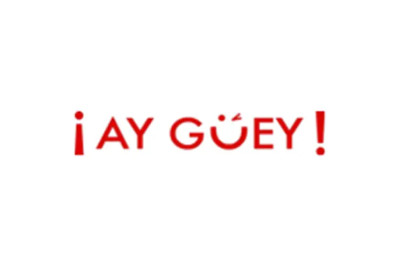 ¡Ay Güey!